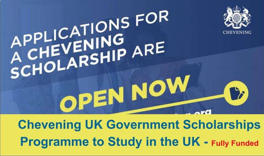 Chevening UK Government Scholarships Programme 2023/2024 To Study In ...