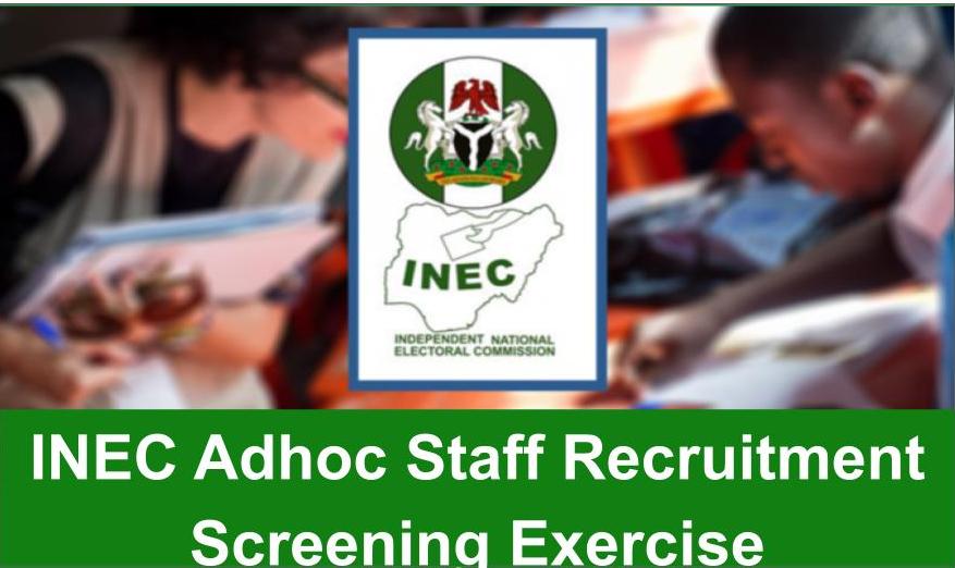 INEC ADHOC Staff Screening Exercise